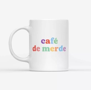 Café de merde 